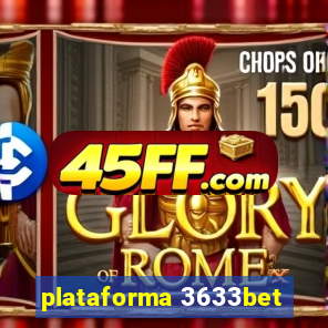 plataforma 3633bet